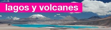 lagos y volcanes de chile tu viaje de luna de miel